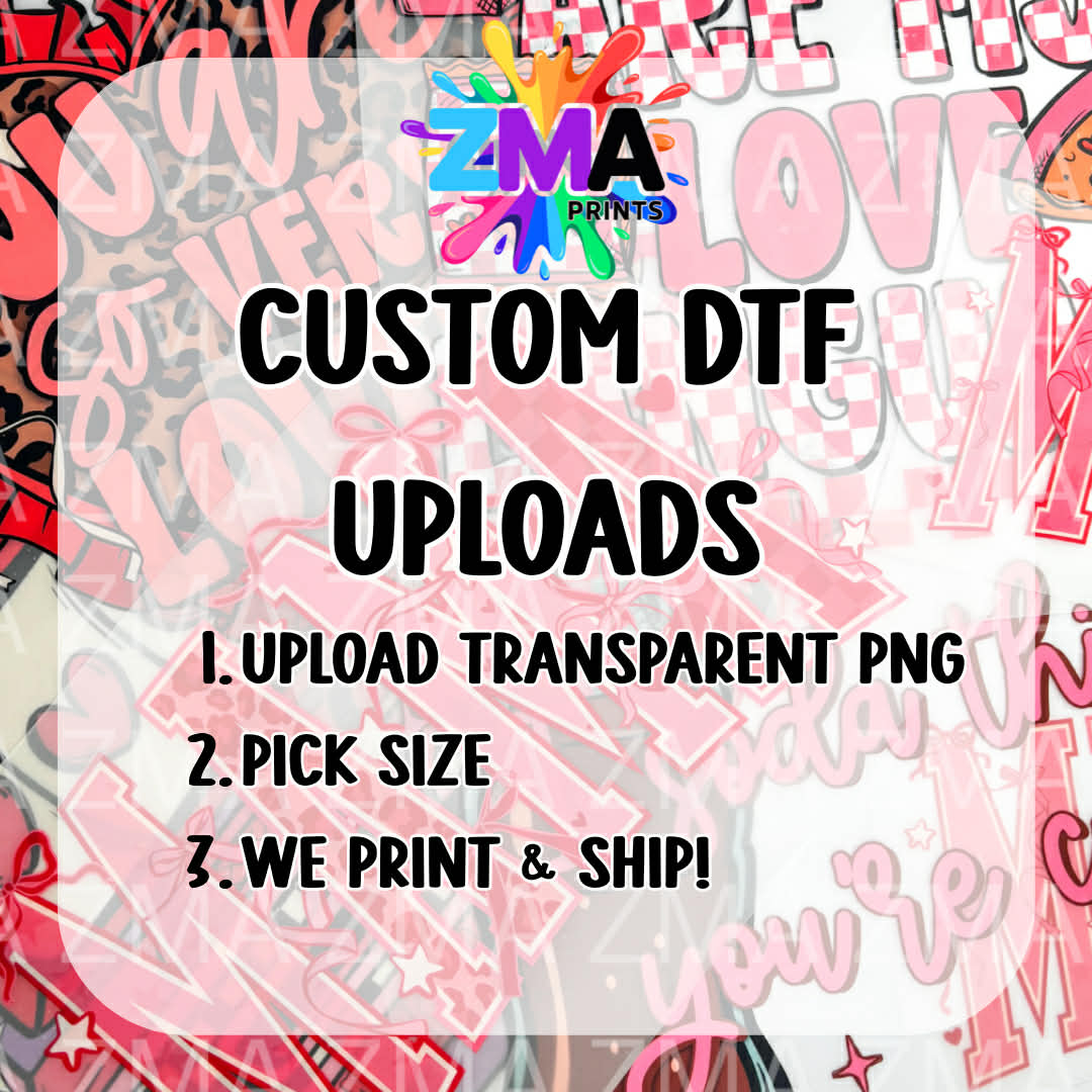 Custom Individual DTF Uploads